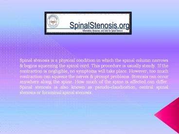 Spinal stenosis Symptoms