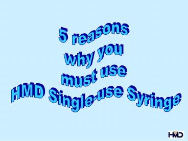 HMD RANGE OF SINGLE USE SYRINGE