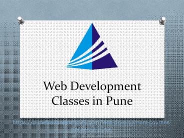 Best Web Development Courses- Classes- Institutes in Pune | Pune Training Institute