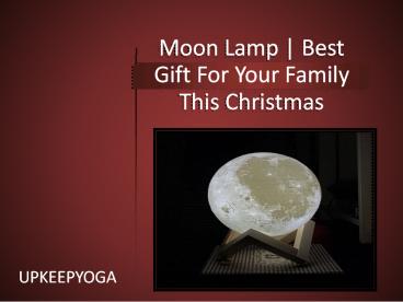 Moon Lamp | Best Gift For Your Family This Christmas