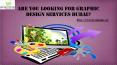 Are you looking for Graphic Design Services Dubai? PowerPoint PPT Presentation