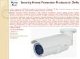 Security Home Protection Products in Delhi PowerPoint PPT Presentation