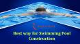 Swimming pool Construction Services PowerPoint PPT Presentation