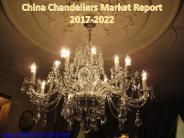 China Chandeliers Market Report 2017-2022