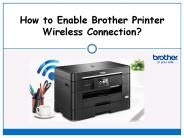 How to Enable Brother Printer Wireless Connection?