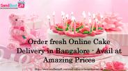 Order fresh Online Cake Delivery in Bangalore - Avail at Amazing Prices