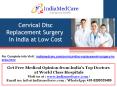 Cervical Disc Replacement Surgery in India PowerPoint PPT Presentation