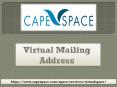 Virtual Mailing Address PowerPoint PPT Presentation