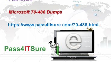 (2017-11-New) Most Hottest Pass4itsure Microsoft 70-486 Dumps Questions Online