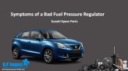 Symptoms of a Bad Fuel Pressure Regulator