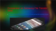 Comparison on Samsung File Transfer Tools