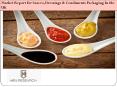 Market Report for Sauces, Dressings & Condiments Packaging In the UK PowerPoint PPT Presentation