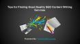 Tips for finding good quality seo content writing services PowerPoint PPT Presentation