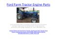 Ford Farm Tractor Engine Parts PowerPoint PPT Presentation