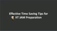 Effective Time Saving Tips for IIT JAM Preparation PowerPoint PPT Presentation