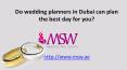 Do wedding planners in dubai can plan the best day for you PowerPoint PPT Presentation