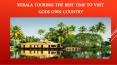 Kerala Tourism: The Best Time to Visit Gods Own Country PowerPoint PPT Presentation