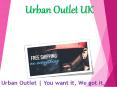 Urban Outlet UK PowerPoint PPT Presentation