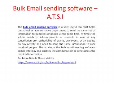 Bulk Email sending software – A.T.S.I