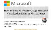 Latest 70-334 Dumps Pdf & Braindumps - 2017
