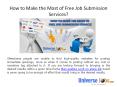 How to Make the Most of Free Job Submission Services?