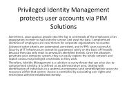 Privileged identity management protects user accounts via pim