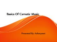 Carnatic Music: Basic Guidelines for Practice