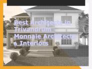 Architects in Trivandrum - Monnaie Architects & Interiors