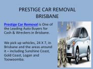 Prestige Car Removal In Brisbane