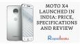 Moto X4 Launched In India: Price, Specifications And Review PowerPoint PPT Presentation