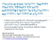 Τέσσερα επίπεδα καθαρού, χαμηλού κόστους, λιγότερο γνωστής τεχνολογίας νερού για βιομηχανικές / εμπορικές / γεωργικές εφαρμογές/ Less Known, Low Cost, Water Technology...(1of11)