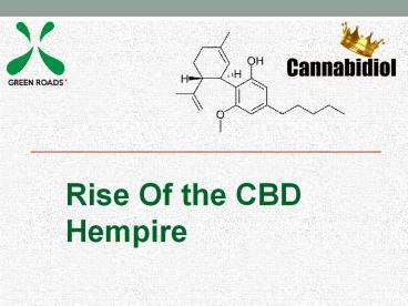 Rise Of the CBD Hempire