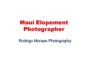 Maui Elopement Photographer