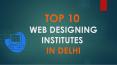 Top 10 Web Design Institutes In Delhi | Digital Marketing Profs