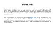 Bronze Artist (2)