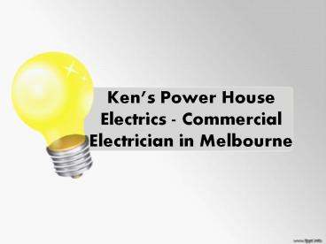 Ken’s Power House Electrics