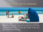 How to Get Rid Of Sunburns