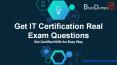 IT Certification Real Exam Questions PowerPoint PPT Presentation