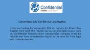 Convenient SUV Car Service Los Angeles
