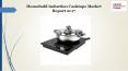 Household Induction Cooktops Market Report 2017 PowerPoint PPT Presentation