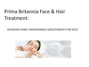 Hair & Face Treatment Offered By Prima