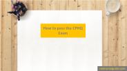 How to Pass The CPHQ Exam
