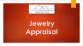 Jewelry Appraisal (1) PowerPoint PPT Presentation