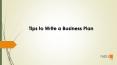 Tips to Write a Business Plan PowerPoint PPT Presentation