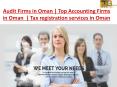 Audit Firms in Oman | Top Accounting Firms in Oman  | Tax registration services in Oman PowerPoint PPT Presentation