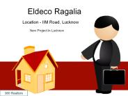 Eldeco Ragalia IIM Road Mutkkipur, Lucknow