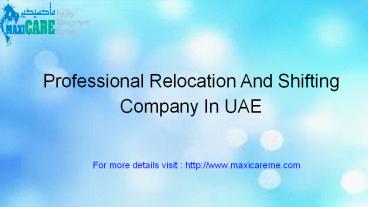 Professional Relocation & Shifting Services In Dubai