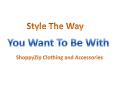 Style The Way You Want To Be PowerPoint PPT Presentation