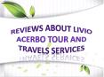 Reviews About Livio Acerbo Tour and Travels Services PowerPoint PPT Presentation