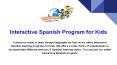 Interactive Spanish Learning Program PowerPoint PPT Presentation